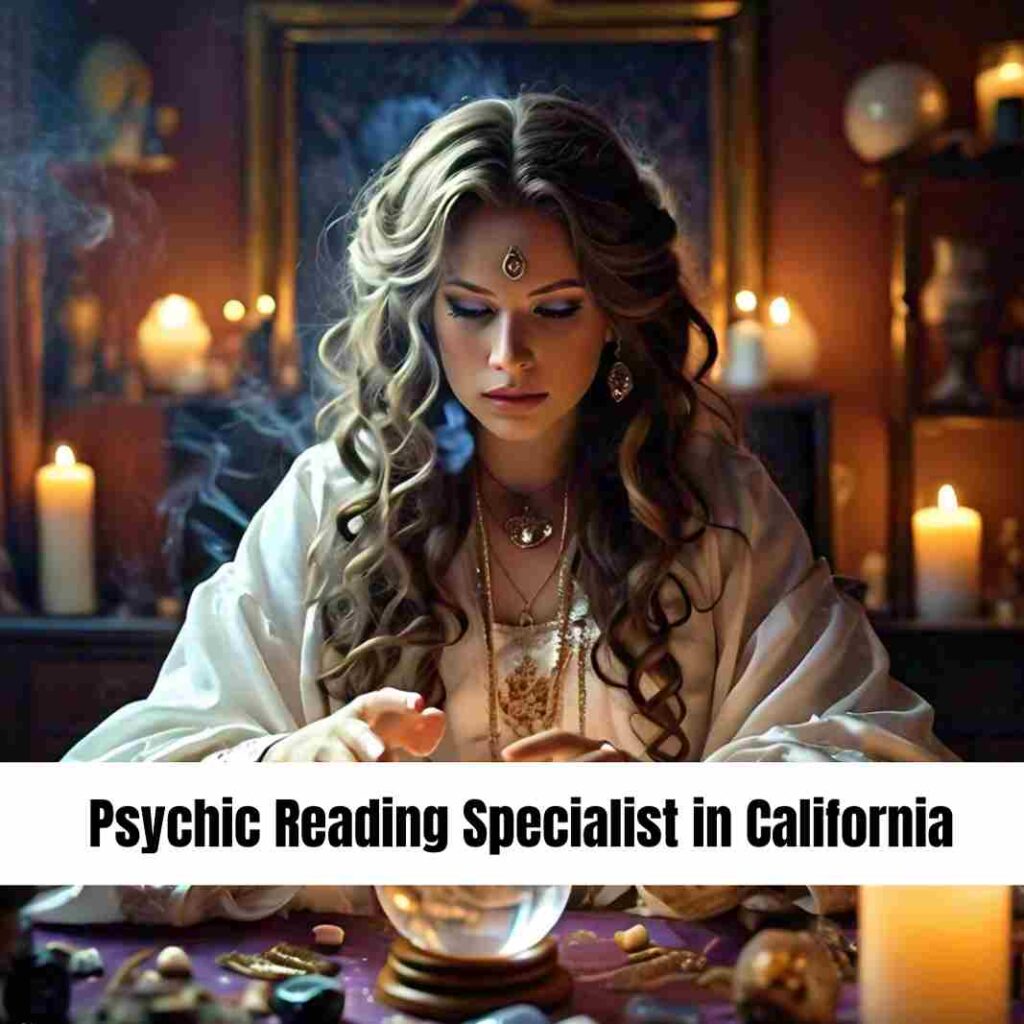 Psychic Reading Specialist in California