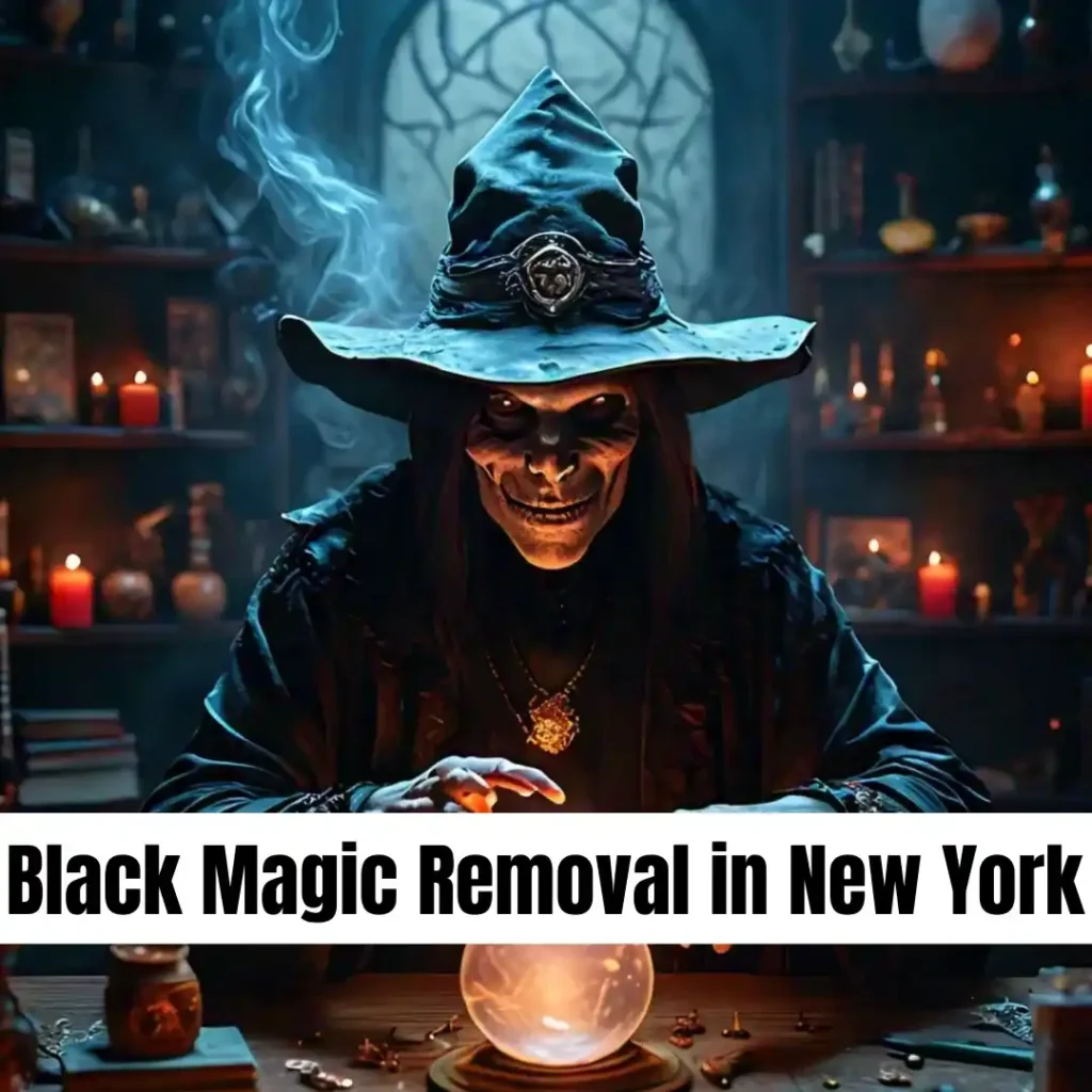 Black Magic Removal in New York